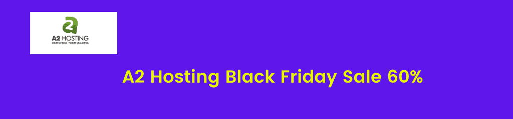 A2 Hosting Black Friday sale 2020
