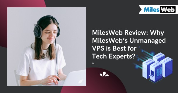 MilesWeb Review