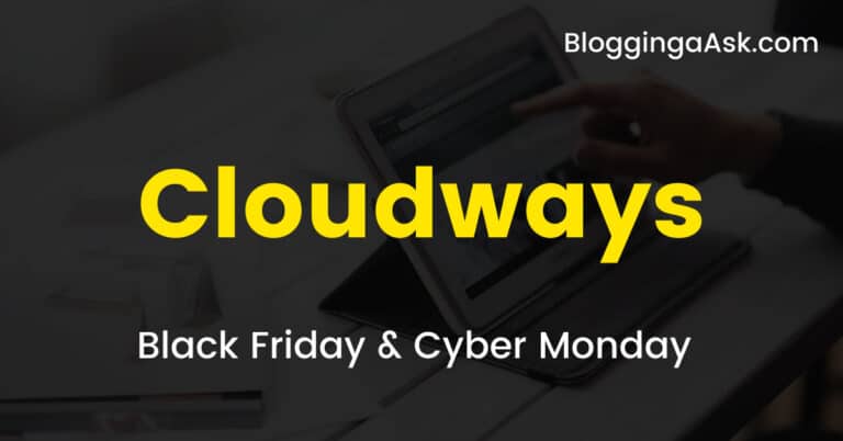 Cloudways Black Friday 2024 Sale [Live Now]: 40% OFF for 4 Months on All Hosting Plans